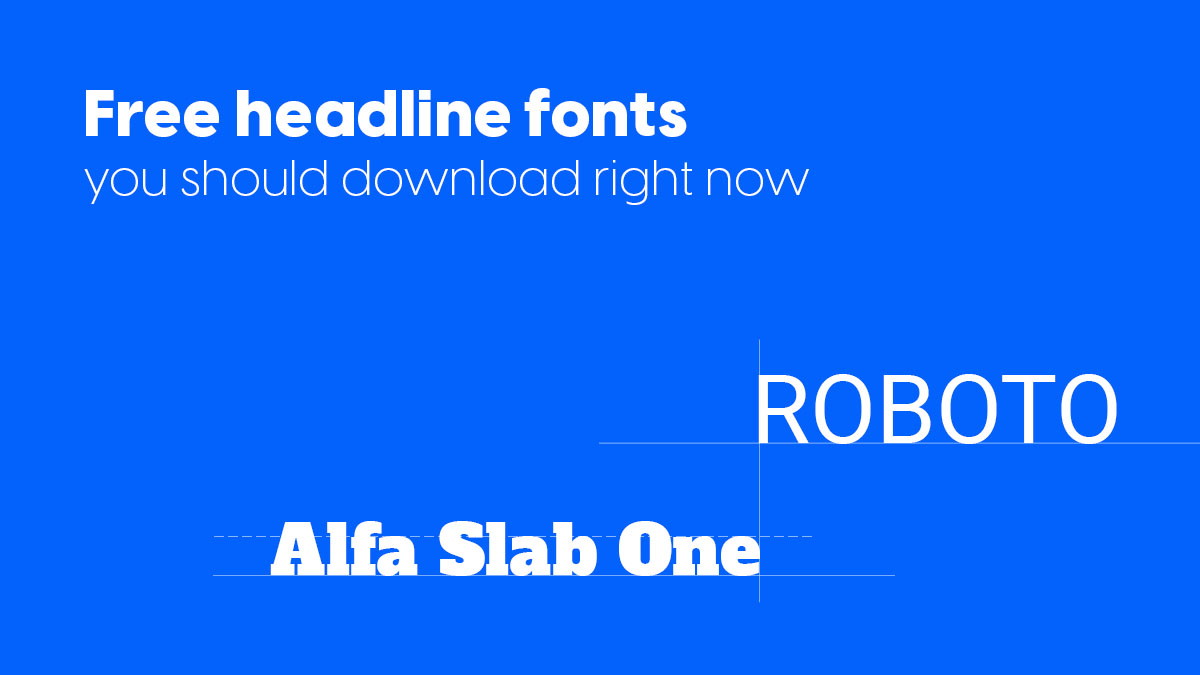 Cover image for the best free headline fonts blog post