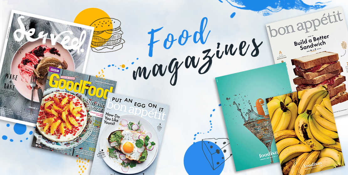 What’s on the menu? The best food magazines of 2019
