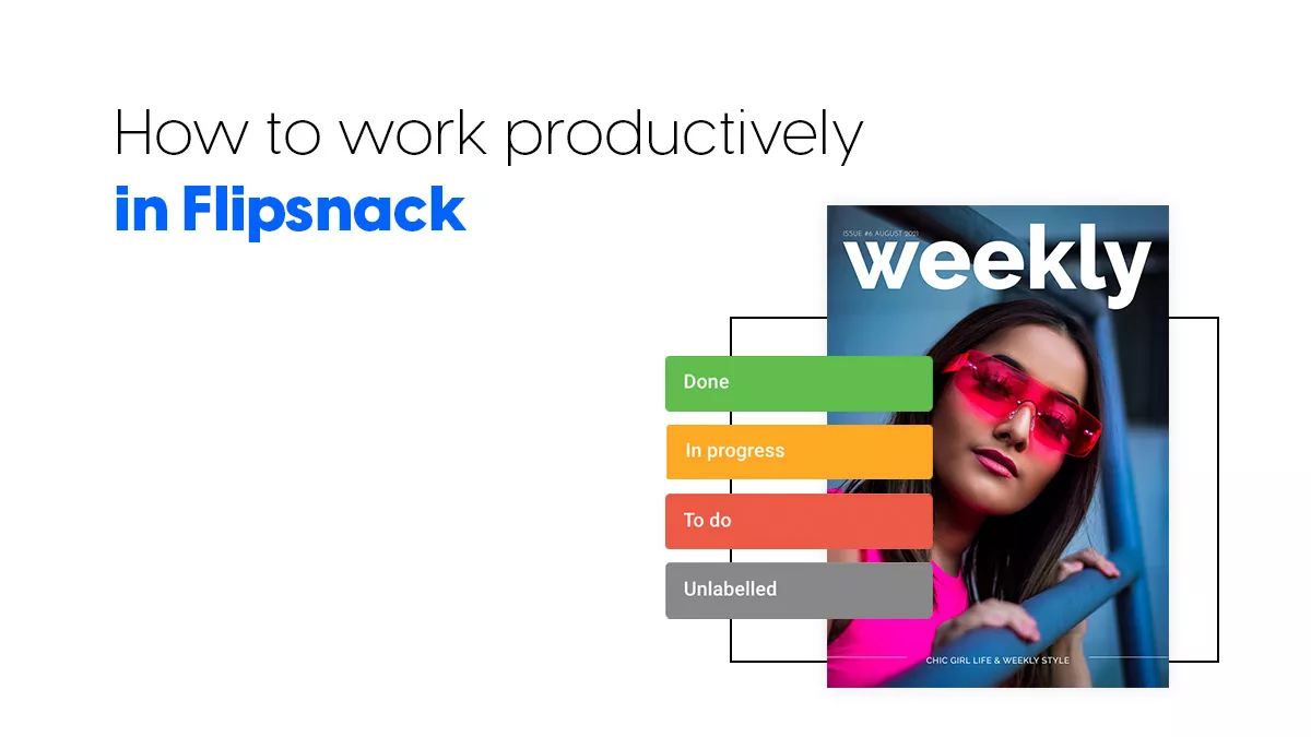 How to work productively in Flipsnack cover