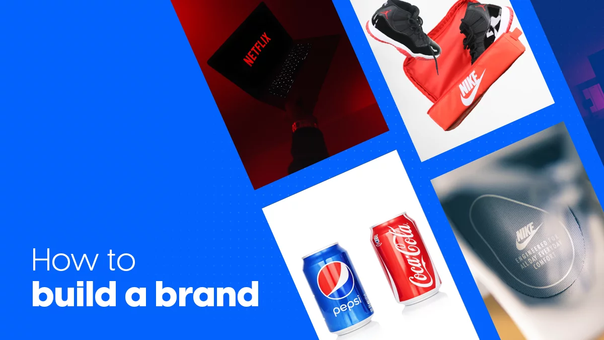 How to build a brand in 2023