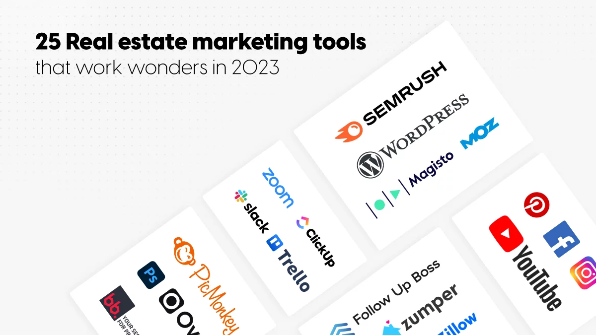 25+ real estate marketing tools that work wonders in 2023