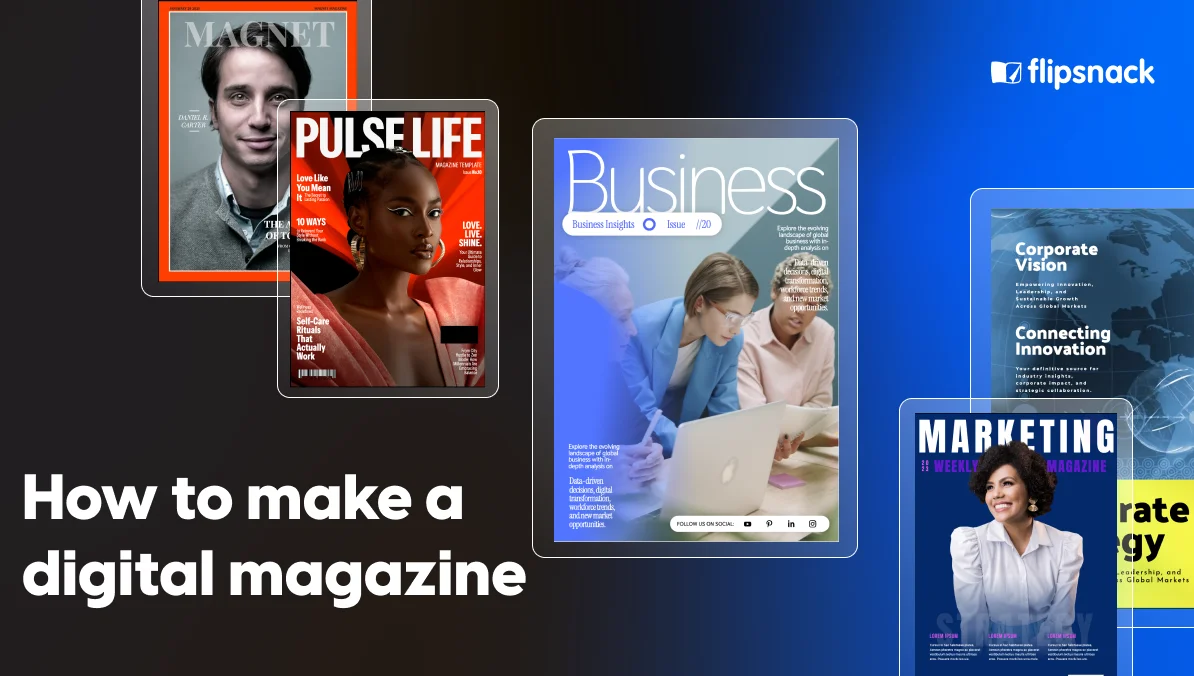 How to make a digital magazine: five magazine covers displayed on desktop and tablet screens in Flipsnack
