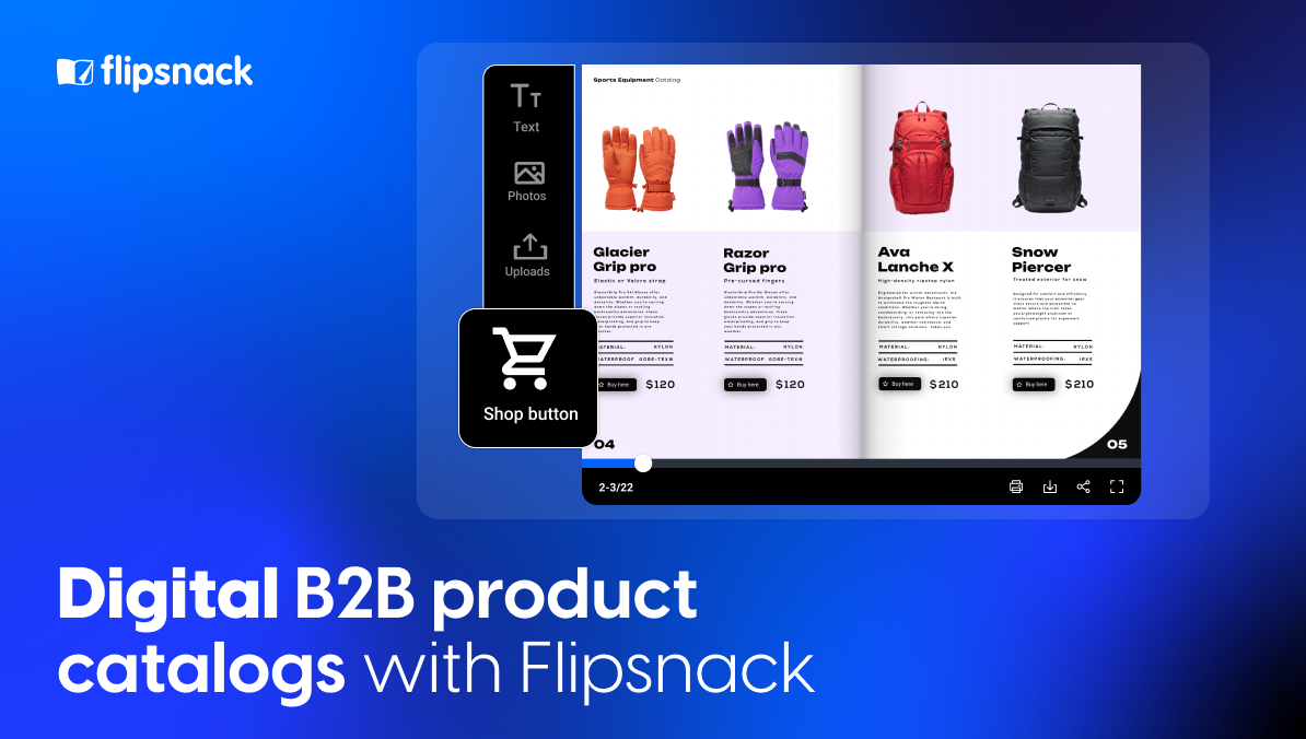 Digital B2B product catalogs with Flipsnack (1) Digital Catalogs in B2B eCommerce: Benefits, Best Practices & How to Create Them