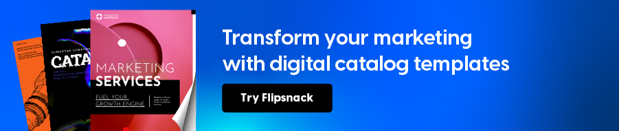 Banner for article entitled "Create captivating digital catalogs: tricks and templates" with text "Transform your marketing with digital catalog templates" and CTA "Try Flipsnack"