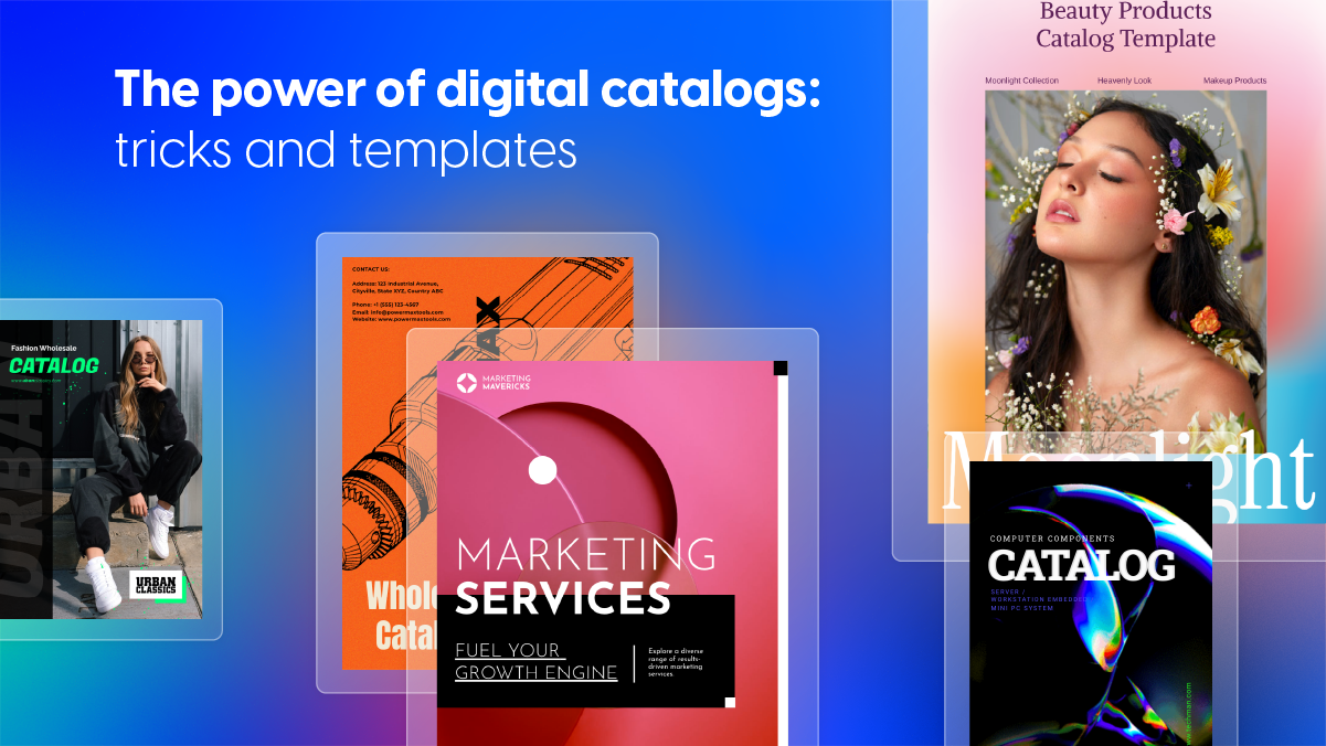 Banner visual for article entitled "Create captivating digital catalogs: tricks and templates" with text "The power of digital catalogs: tricks and templates" and three covers of catalog templates made with Flipsnack