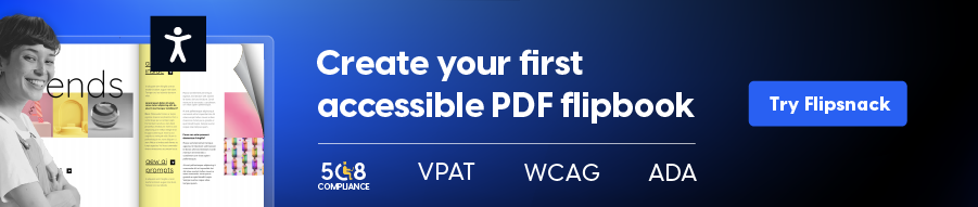 Banner for creating your first accessible PDF flipbook with Flipsnack