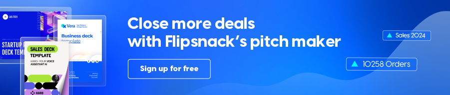 banner for closing more deals with Flipsnack's pitch maker