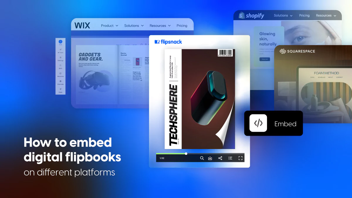 Maximizing reach: How to embed digital flipbooks on different platforms