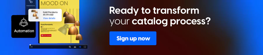 Transform your catalog process with Flipsnack 