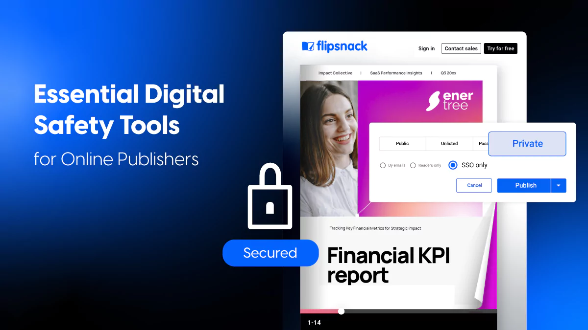 Essential digital safety tools for online publishers