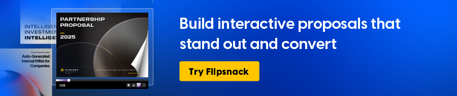 Build interactive proposals that stand out and convert
CTA: Try Flipsnack
