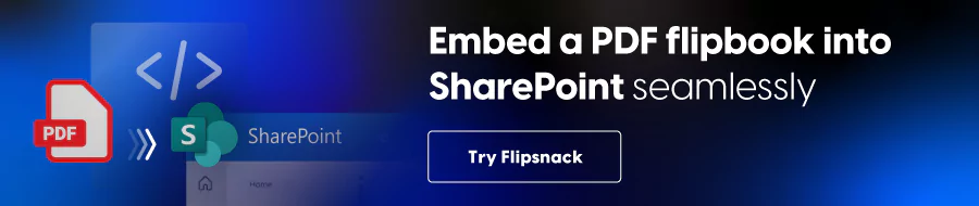Embed a PDF flipbook into SharePoint seamlessly
CTA: Try Flipsnack