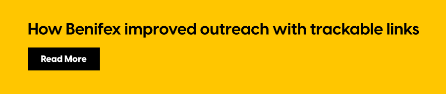 How Benifex improved outreach with trackable links