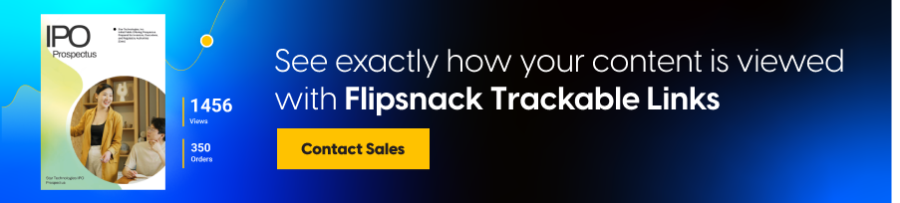 See exactly how your content is viewed with Flipsnack trackable links