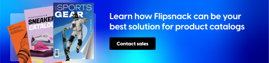 Flipsnack the best solution for product catalogs
