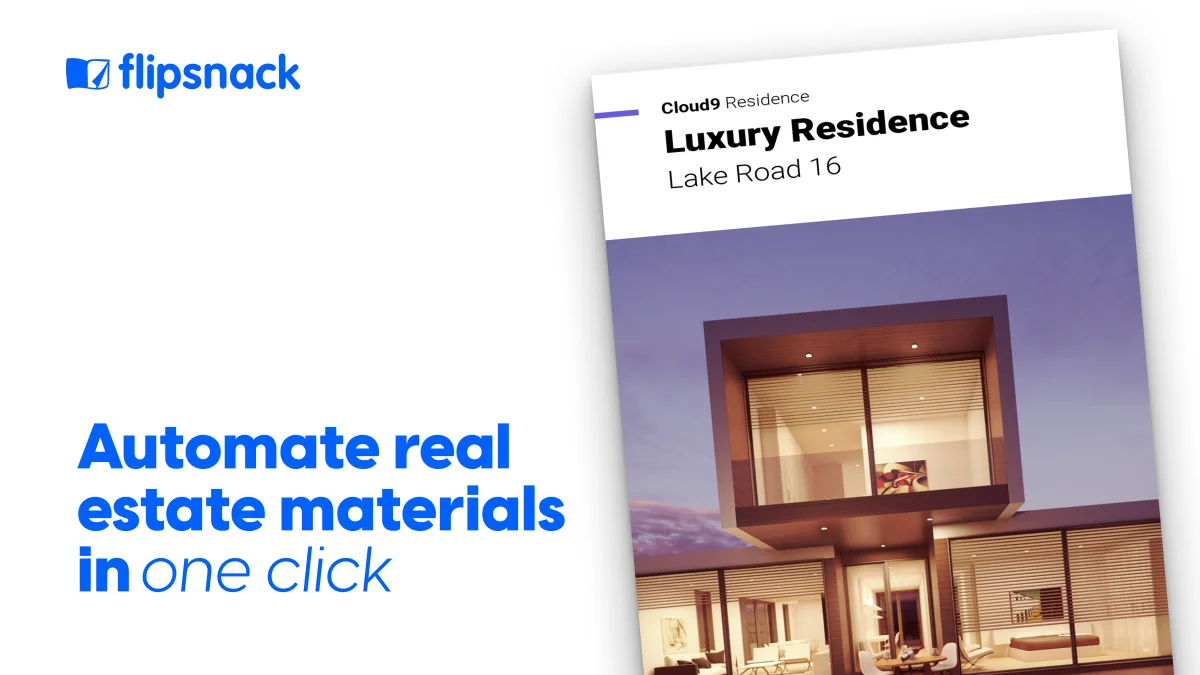 How to Automate Real Estate Marketing Materials with Flispnack