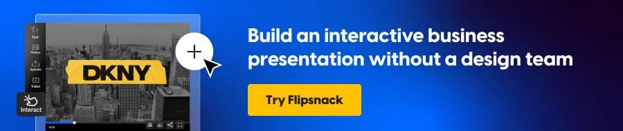 Build an interactive business presentation in Flipsnack Design Studio without a design team