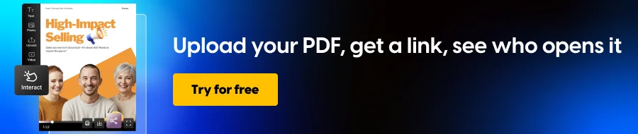 Upload your PDF, get a link, see who opens it
CTA: Try for free
